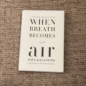 When Breath Becomes Air - Paul Kalanithi (White Cover)
